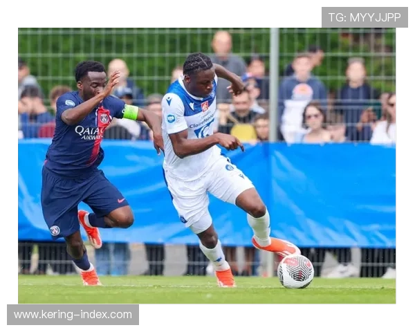 法国足球青训体系通过制度创新和战略调整维持竞争力